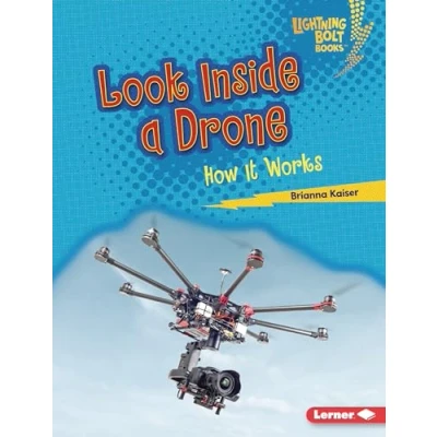 Afbeelding van Look Inside a Drone: How It Works