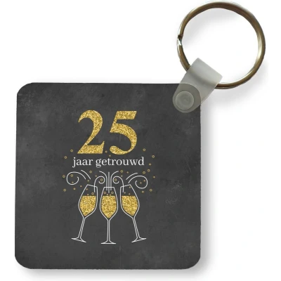 Afbeelding van Sleutelhanger Uitdeelcadeautjes Trouwen 25 jaar getrouwd Quotes Spreuken Plastic