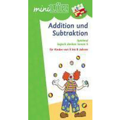 Afbeelding van miniLÜK. Spielend logisch denken lernen 5. Addition und Subtraktion