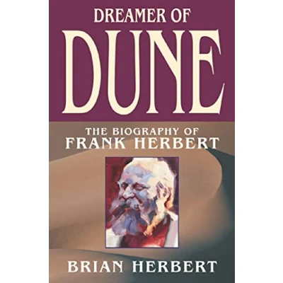 Afbeelding van Dreamer of Dune: The Biography Frank Herbert