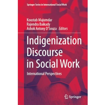 Afbeelding van Indigenization Discourse in Social Work: International Perspectives