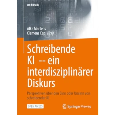 Afbeelding van ars digitalis Schreibende KI ein interdisziplinärer Diskurs