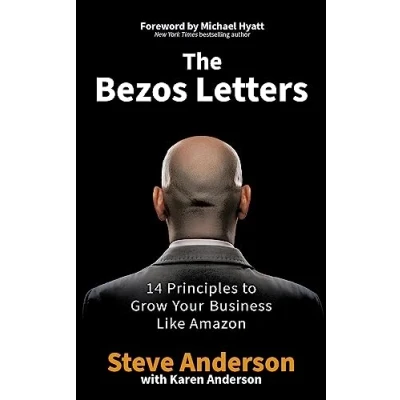 Afbeelding van The Bezos Letters: 14 Principles to Grow Your Business Like Amazon