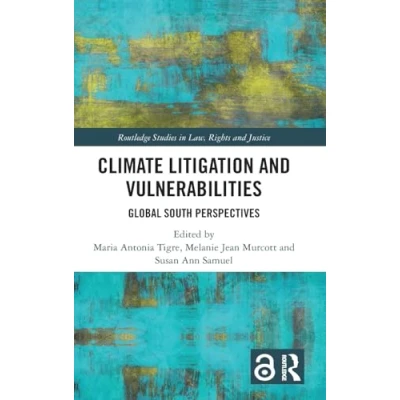 Afbeelding van Routledge Studies in Law, Rights and Justice Climate Litigation Vulnerabilities