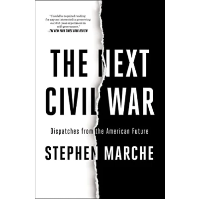 Afbeelding van the Next Civil War: Dispatches from American Future