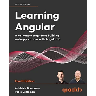 Afbeelding van Learning Angular Fourth Edition: A no nonsense guide to building web applications with