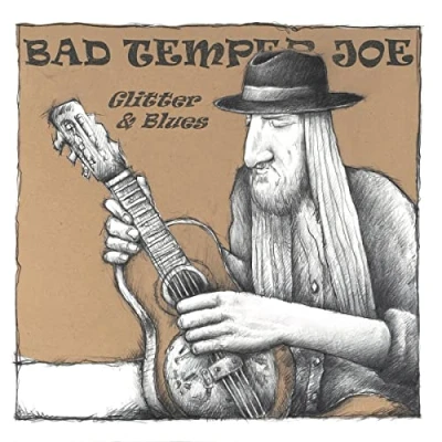 Afbeelding van Bad Temper Joe Glitter &amp; Blues (LP)