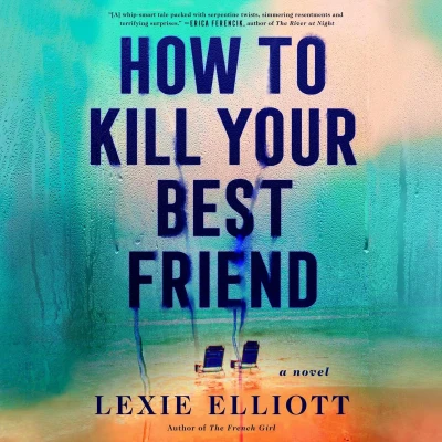 Afbeelding van How to Kill Your Best Friend