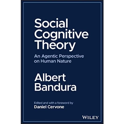 Afbeelding van Social Cognitive Theory: An Agentic Perspective on Human Nature