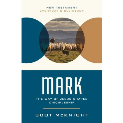 Afbeelding van Mark: The Way of Jesus Shaped Discipleship