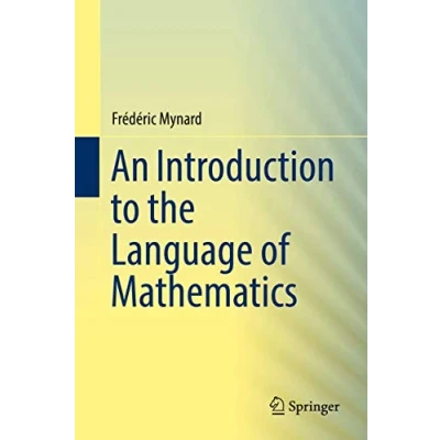 Afbeelding van An Introduction to the Language of Mathematics