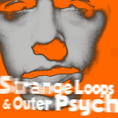 Afbeelding van Strange Loops &amp; Outer Psyche