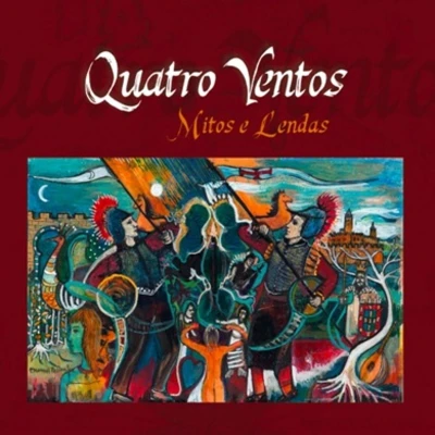Afbeelding van Quatro Ventos Mitos e Lendas (CD)