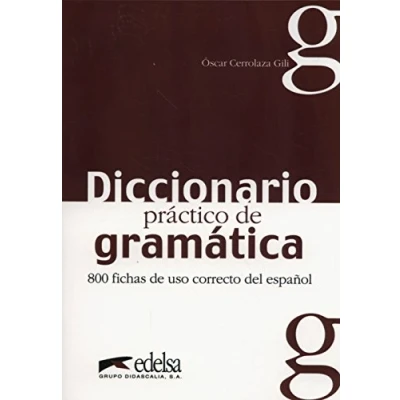 Afbeelding van Diccionario practico de gramatica: 800 fichas uso correcto del español
