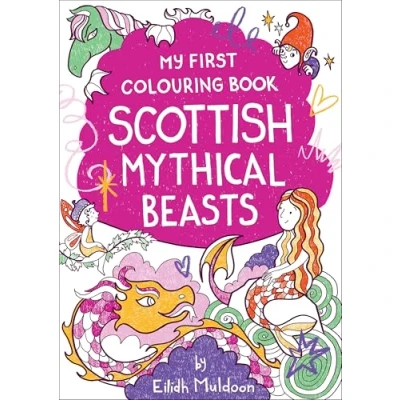 Afbeelding van Birlinn Children&#039;s Colouring Books My First Book: Scottish Mythical Beasts