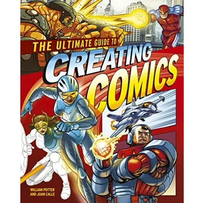 Afbeelding van The Ultimate Guide to Creating Comics