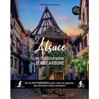 Afbeelding van L&#039;Alsace en 100 itinéraires zéro carbone