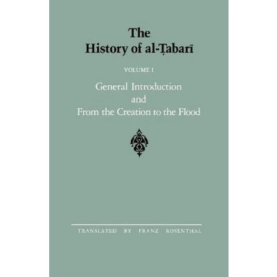 Afbeelding van the History of al Ṭabarī Vol. 1: General Introduction and From Creation to Flood