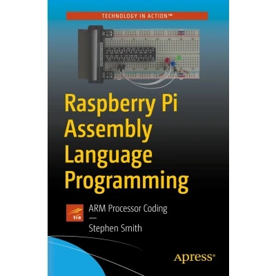 Afbeelding van Raspberry Pi Assembly Language Programming: ARM Processor Coding