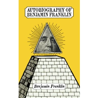 Afbeelding van Autobiography of Benjamin Franklin