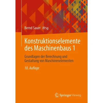 Afbeelding van Konstruktionselemente des Maschinenbaus 1: Grundlagen der Berechnung und Gestaltung von Maschinenelementen