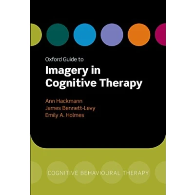 Afbeelding van Oxford Guide to Imagery in Cognitive Therapy