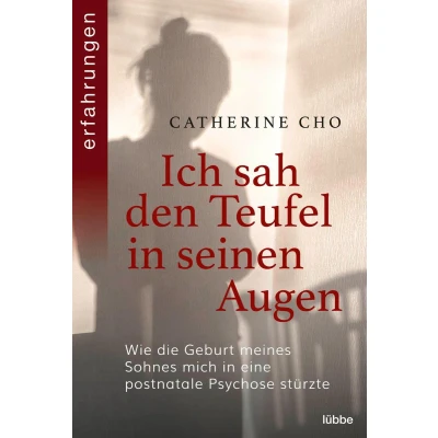 Afbeelding van Ich sah den Teufel in seinen Augen