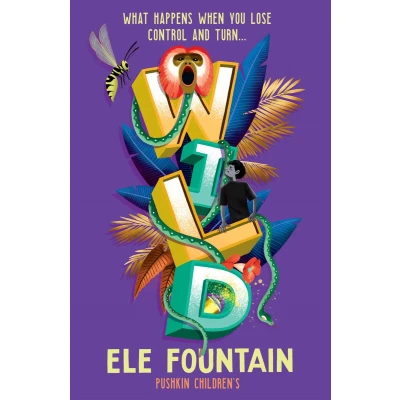 Afbeelding van Wild: A Gripping Rainforest Adventure from the Multi Award Winning Author of Refugee 8 7