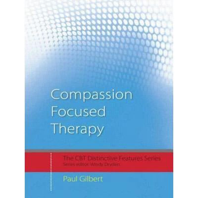 Afbeelding van Compassion Focused Therapy: Clinical Practice and Applications