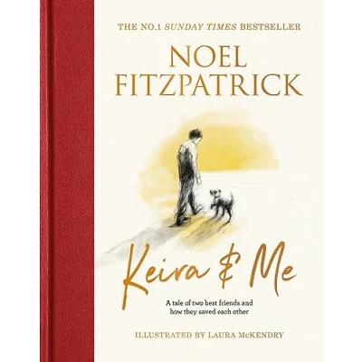 Afbeelding van Keira &amp; Me: A tale of two best friends and how they saved each other, the new bestseller from Supervet