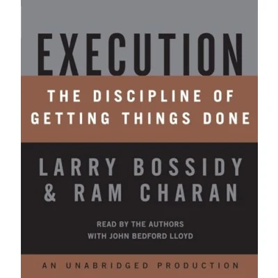 Afbeelding van Execution: The Discipline of Getting Things Done
