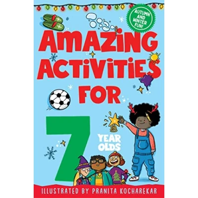 Afbeelding van Amazing Activities for 7 Year Olds: Autumn and Winter!