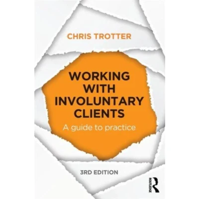 Afbeelding van 9780415715652 Working With Involuntary Clients
