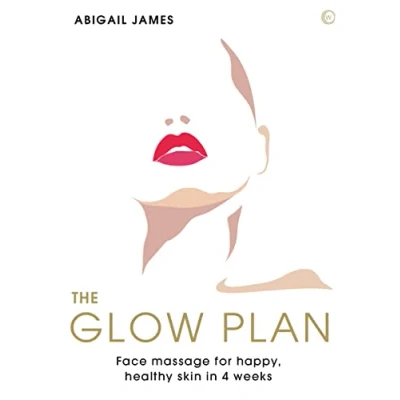 Afbeelding van The Glow Plan: Face Massage for Happy, Healthy Skin in 4 Weeks