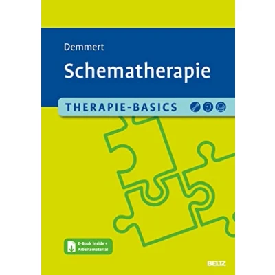 Afbeelding van Therapie Basics Schematherapie: Mit E Book inside und Arbeitsmaterial