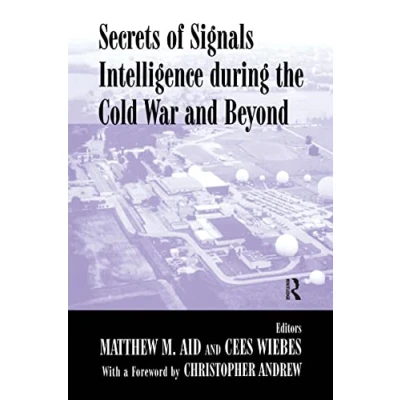 Afbeelding van Secrets Of Signals Intelligence During The Cold War