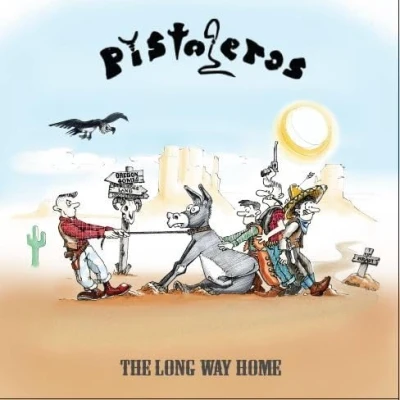Afbeelding van Pistoleros The Long Way Home (LP)
