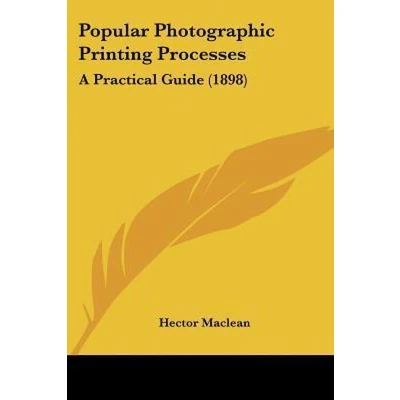Afbeelding van Popular Photographic Printing Processes