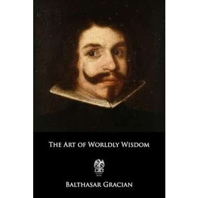 Afbeelding van The Art of Worldly Wisdom