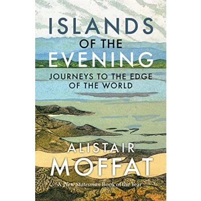 Afbeelding van Islands of the Evening: Journeys to Edge World