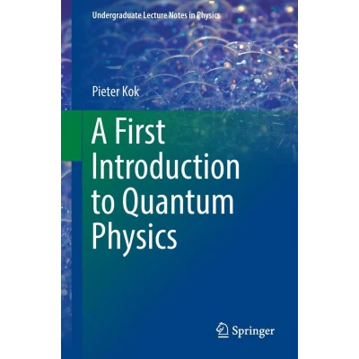Afbeelding van A First Introduction to Quantum Physics