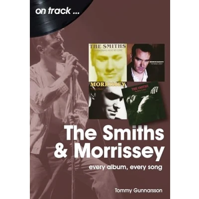 Afbeelding van The Smiths &amp; Morrissey On Track: Every Album, Song