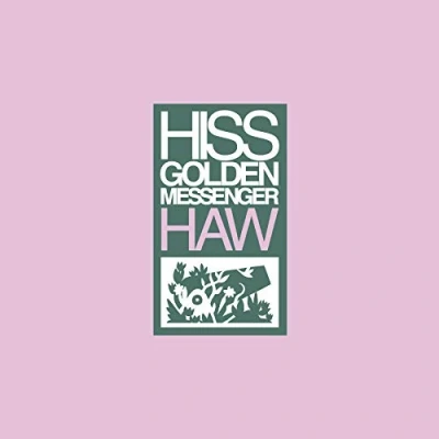 Afbeelding van Hiss Golden Messenger Haw