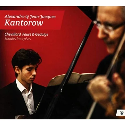Afbeelding van Alexandre Kantorow, Jean Jacques Kantorow Sonates Françaises (CD)