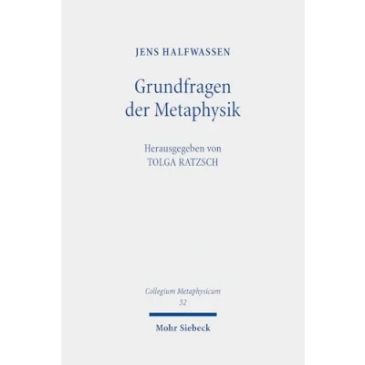 Afbeelding van Grundfragen der Metaphysik: Eine Einführung in Geschichte und Gestalten metaphysischen Denkens: 32