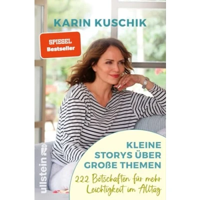 Afbeelding van Kleine Storys über große Themen: 222 Botschaften für mehr Leichtigkeit im Alltag der SPIEGEL Bestseller Autorin von &quot;50 Sätze, die das Leben leichter machen&quot;