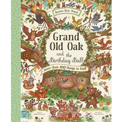 Afbeelding van Grand Old Oak and the Birthday Ball: More Than 100 Things to Find