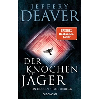 Afbeelding van Der Knochenjäger: Ein Lincoln Rhyme Thriller: 1