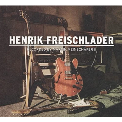 Afbeelding van Henrik Freischlader Recorded By Martin Meinschafer II (CD)