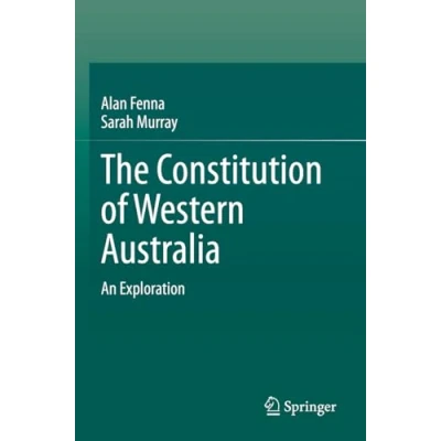 Afbeelding van The Constitution of Western Australia: An Exploration